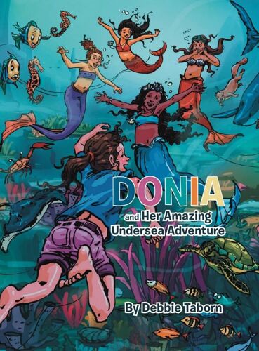 Donia And Her Amazing Undersea Adventure