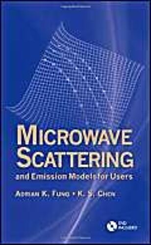 Microwave Scattering And Emission Models For Users