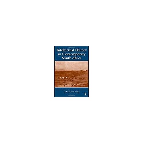 Intellectual History In Contemporary South Africa