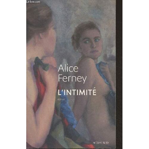 L Intimité - Domaine Français