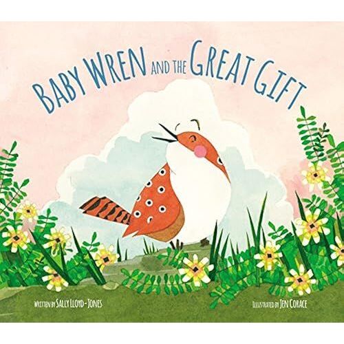 Baby Wren And The Great Gift