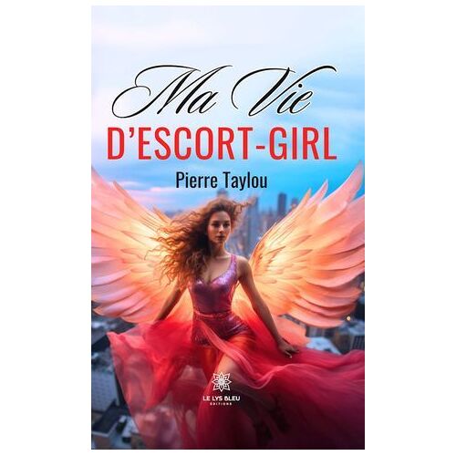 Ma Vie D'escort-Girl