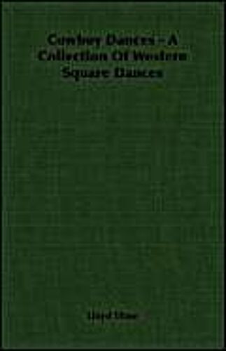 Cowboy Dances - A Collection Of Western Square Dances