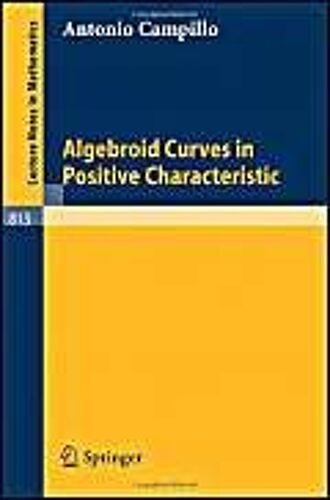 Algebroid Curves In Positive Characteristics