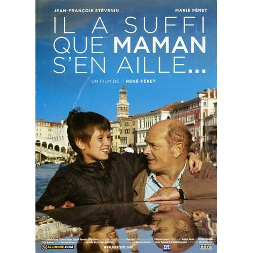 Il A Suffi Que Maman S'en Aille, Synopsis Dépliant, René Féret, Jean-François Stévenin, Marie Féret