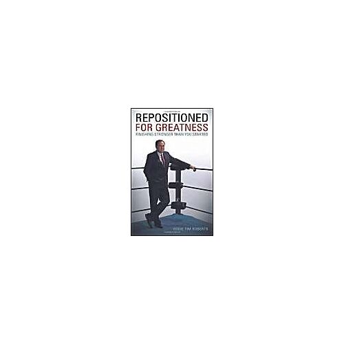 Repositioned For Greatness