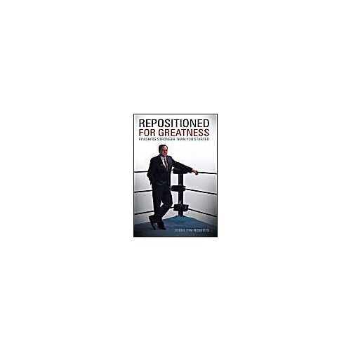 Repositioned For Greatness