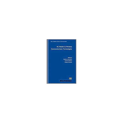 4g Mobile And Wireless Communications Technologies