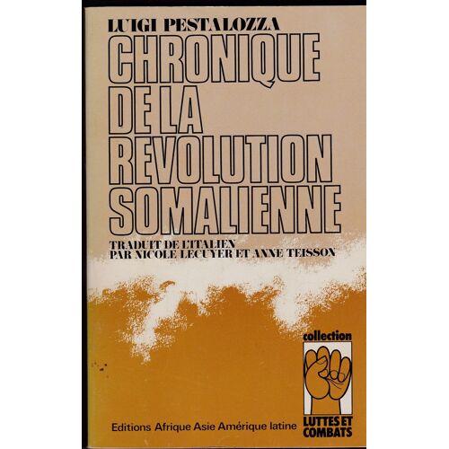 Chronique De La Revolution Somalienne   Pestalozza   1974