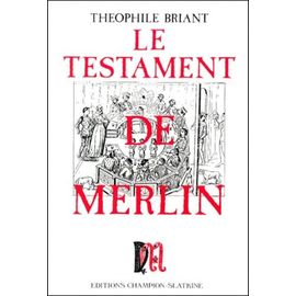 Le Testament De Merlin