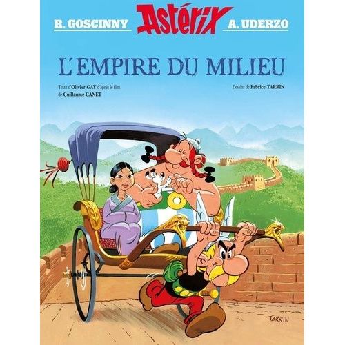 Astérix - L'empire Du Milieu - Album Illustré Du Film