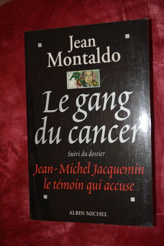 Le Gang Du Cancer