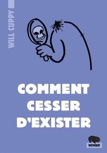 Comment Cesser D'exister