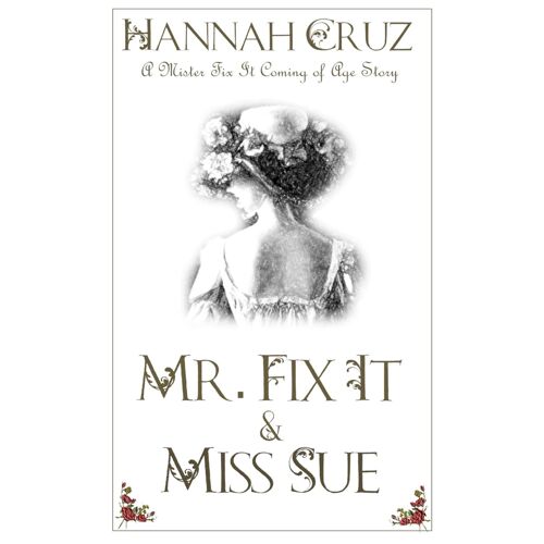 Mr. Fix It And Miss Sue