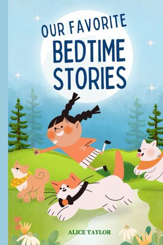 Our Favorite Bedtime Stories