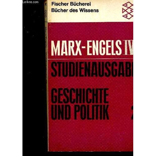 Geschichte Und Politik 2. Abhandlungen Und Zeitungsaufsätze Zur Zeitgeschichte. Volume Iv