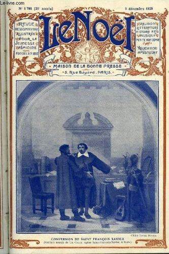 Le Noël N° 1798 - Les Parapluies Par G. D Azambuja, Les Préceptes De La Morale Par E. Duplessy, Un Flaneur En Patagonie Par W.H. Hudson, Hermann Cohen (Fin) Par René Milly, L Ame Et La Littérature(...)