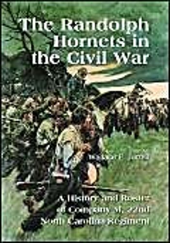 The Randolph Hornets In The Civil War