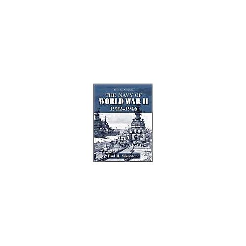 The Navy Of World War Ii, 1922-1947