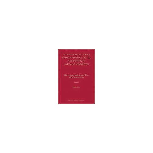 International Norms And Standards For The Protection Of National Minorities