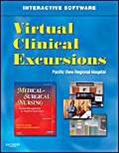 Virtual Clinical Excursions For Medical-Surgical Nursing