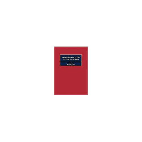 International Encyclopedia Of Educational Technology