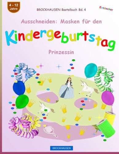 Ausschneiden: Masken Für Den Kindergeburtstag: Prinzessin