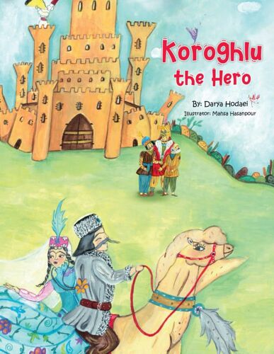 Koroghlu The Hero