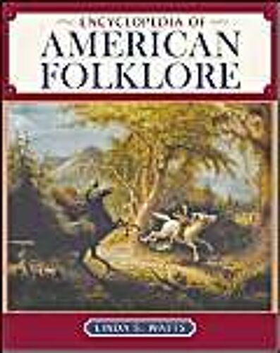 Watts, L: Ency Of Amer Folklore