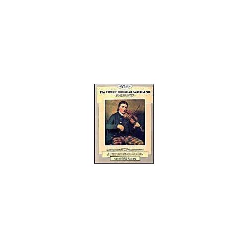 Hunter, J: Fiddle Music Of Scotland