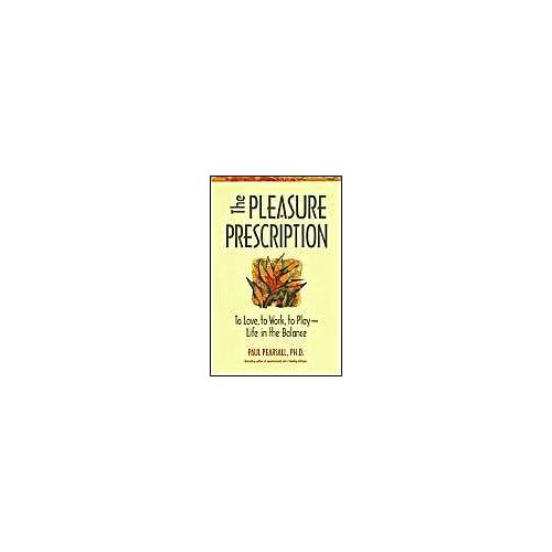 The Pleasure Prescription