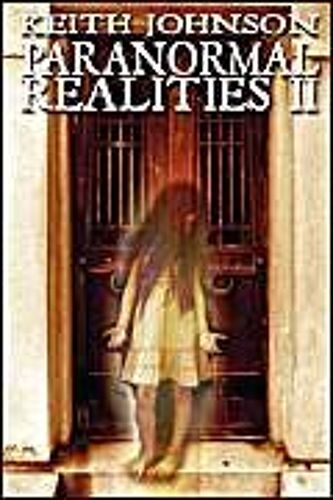 Paranormal Realities Ii