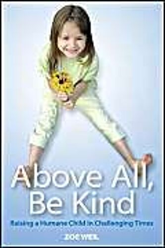 Above All Be Kind