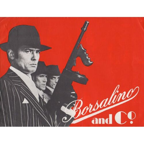 Borsalino & Co., Synopsis Dépliant, Jacques Deray, Alain Delon, Riccardo Cucciolla, Catherine Rouvel
