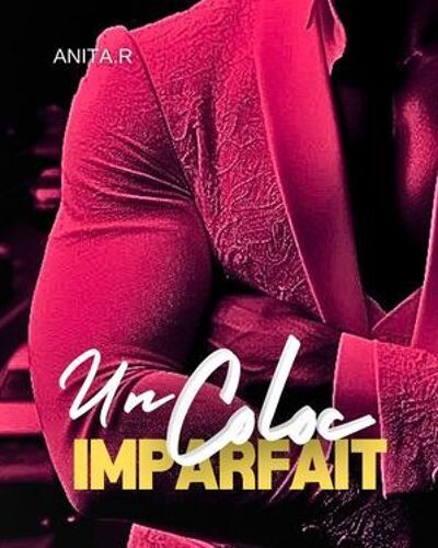 Un Coloc Imparfait (Réédition)