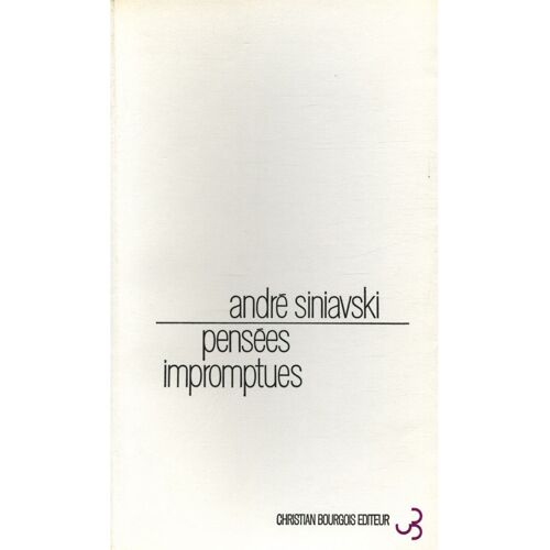 Pensées Impromptues / 1968 / Siniavski, André