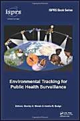 Environmental Tracking For Public Health Surveillance
