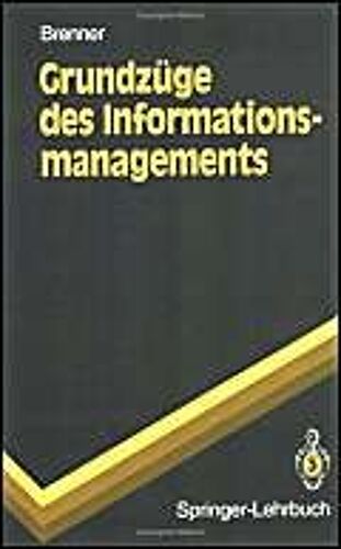 Grundzüge Des Informationsmanagements