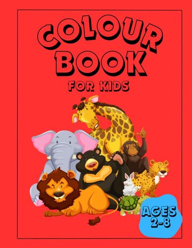 Create Your Colorful World: Coloring Book For Children With Beautiful Animals!
