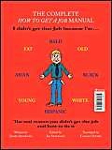 The Complete How To Get A Job Manual