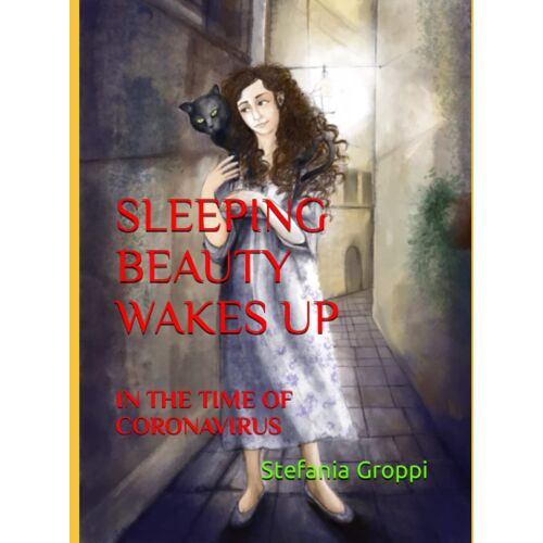 Sleeping Beauty Wakes Up: In The Time Of Coronavirus