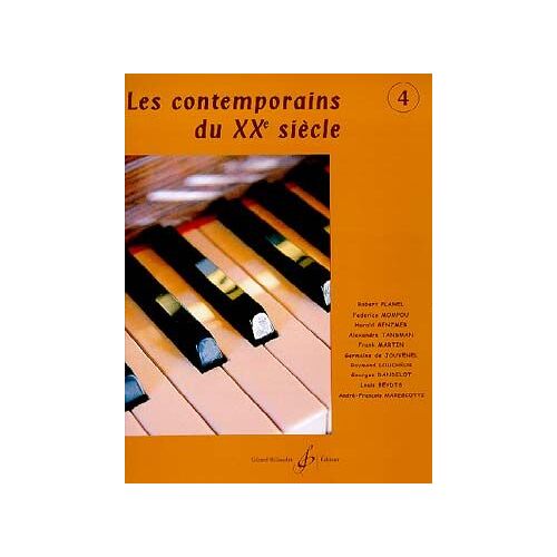 Les Contemporains Du Xxème Siecle Vol. 4