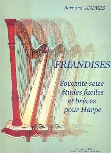Friandises - Soixante-Seize Études Faciles Et Brèves Pour Harpe