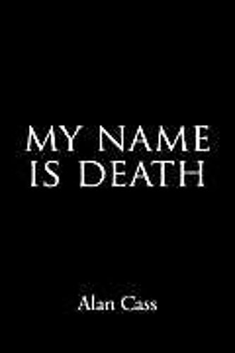 My Name Is Death