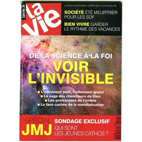 La Vie N °S 3440 -  3441  : De La Science À La Foi Voir L' Invisible