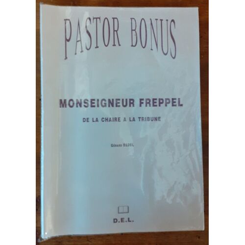 Gerard Bedel, Monseigneur Freppel De La Chaire A La Tribune