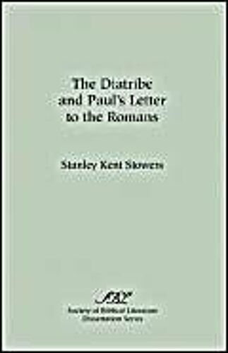 The Diatribe And Paul's Letter To The Romans