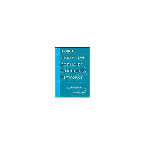 Hybrid Simulation Models Of Production Networks