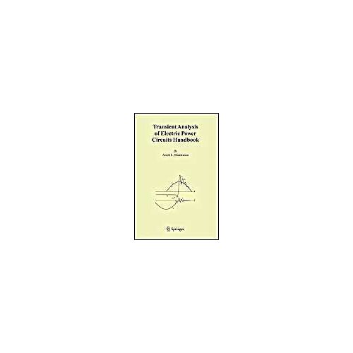 Transient Analysis Of Electric Power Circuits Handbook