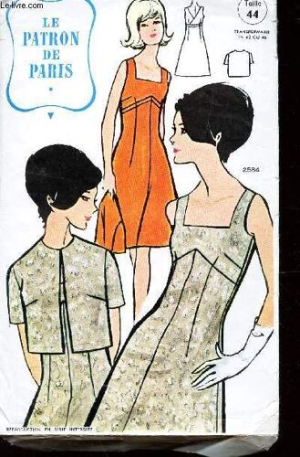 Le Patron  De Paris - N°2584 - Robe Et Veste - Taille 44 - Transformable En 42 Ou 46.